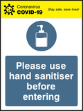 Please use hand sanitiser before entering