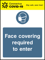 Face covering required to enter
