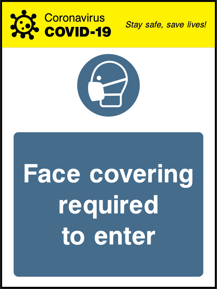 Face covering required to enter