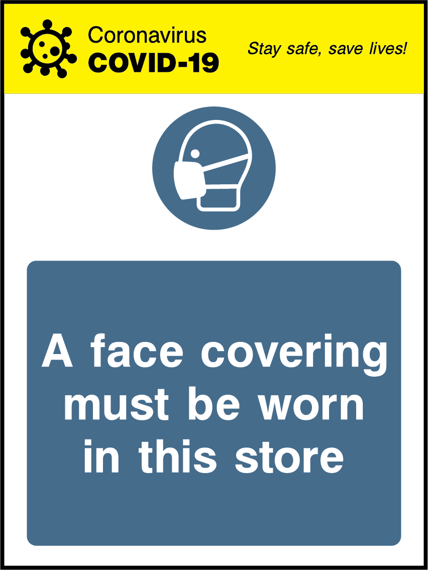 A face covering must be worn in this store