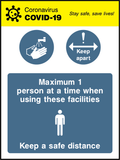 Max 1 person at a time when using these facilities