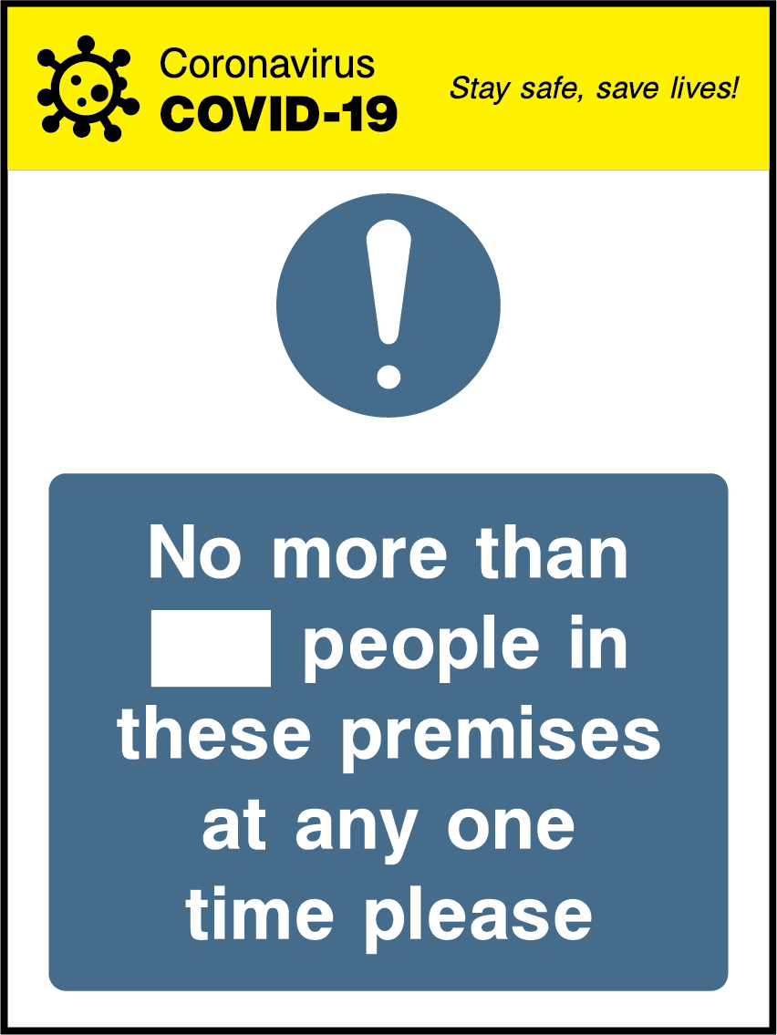 No more than _ people in these premises at any one time please (V1)