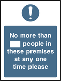 No more than _ people in these premises at any one time please (V2)