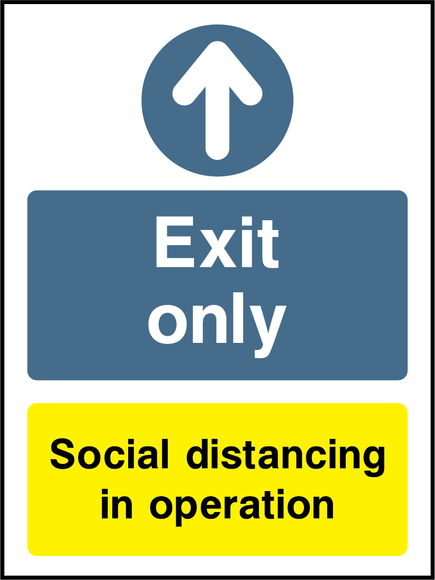 Exit only, social distancing in operation