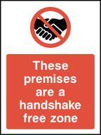 These premises are a handshake free zone