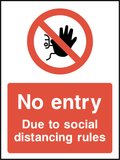 No entry, due to social distancing rules
