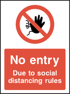 No entry, due to social distancing rules