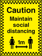 Caution, maintain social distancing (1m)
