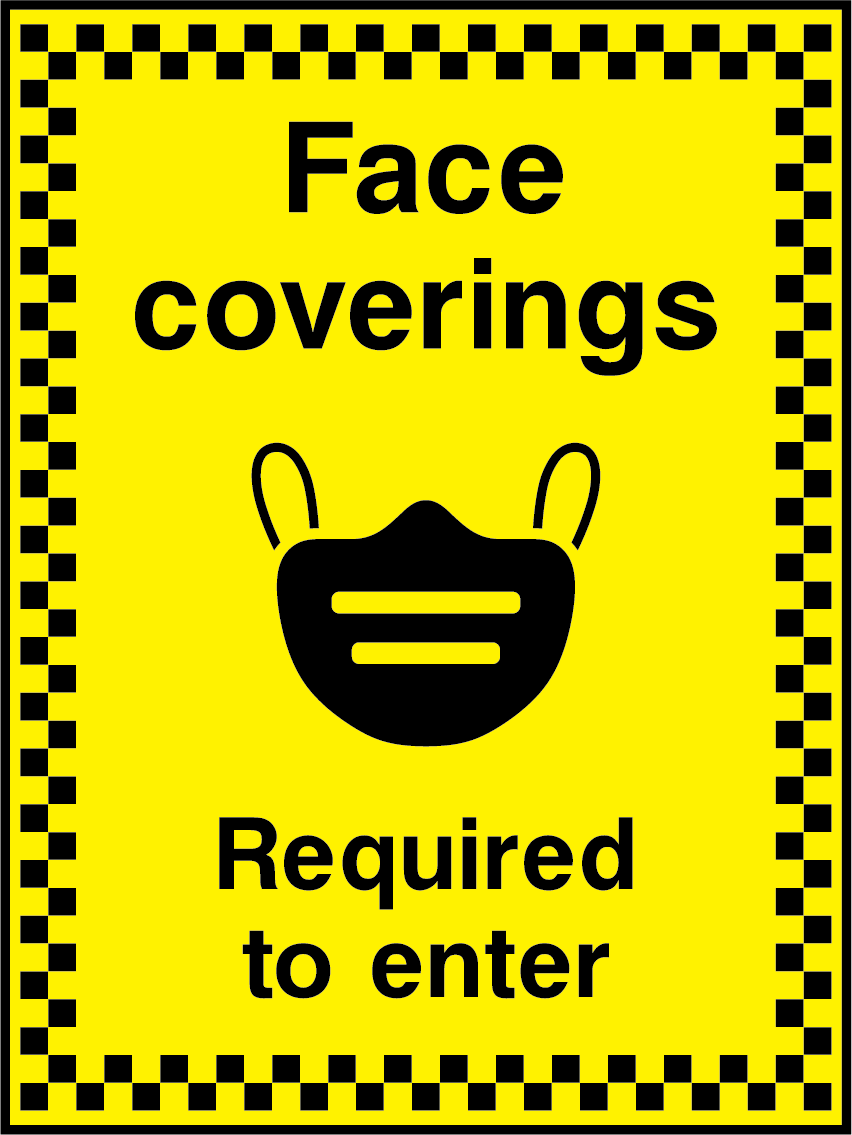 Face coverings required to enter