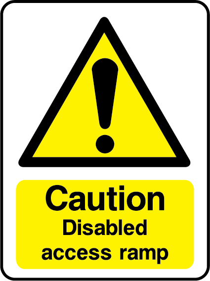 Caution disabled access ramp