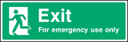 Exit for emergency use only