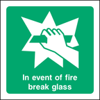 In event of fire break glass