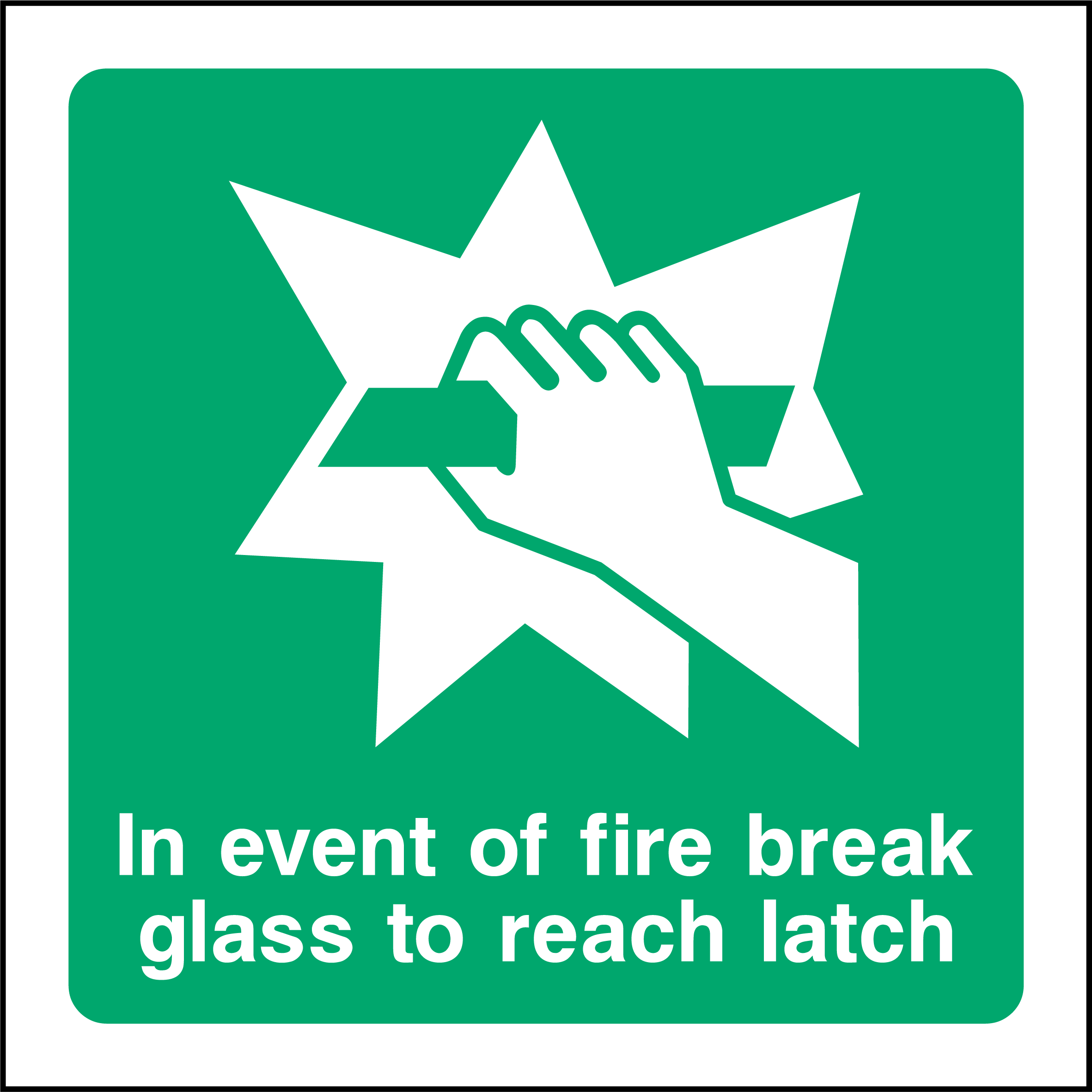 In event of fire break glass to reach latch