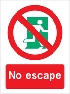 No escape