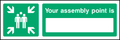 Your assembly point is _