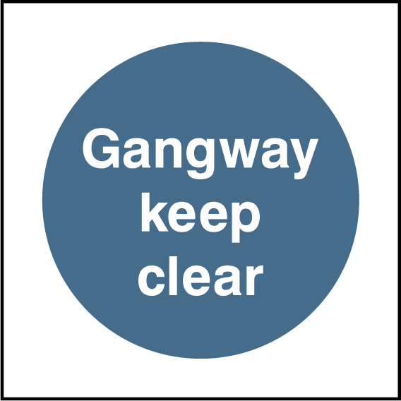 Gangway keep clear