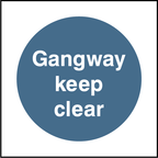 Gangway keep clear