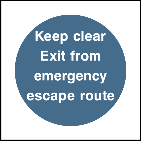 Keep clear exit from emergency escape route
