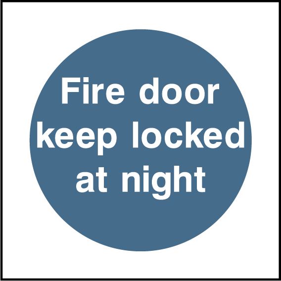 Fire door keep locked at night