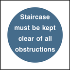 Staircase must be kept clear of all obstructions