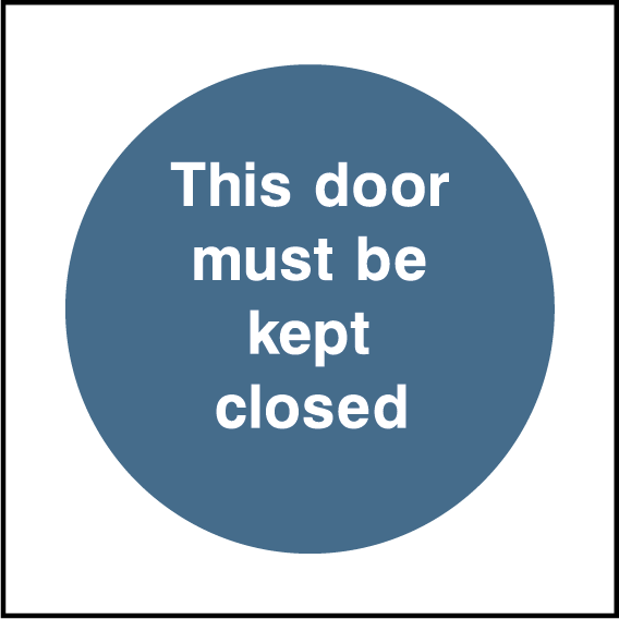 This door must be kept closed