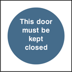 This door must be kept closed