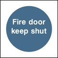 Fire door keep shut