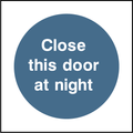 Close this door at night